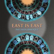East Is East cover image