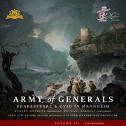 Army Of Generals, Vol. 3: Shakespeare & Ovid In Mannheim (Live At Schiedam, Netherlands, 2024) cover image
