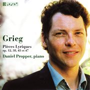 Grieg : Pièces Lyriques. Lyric Pieces cover image