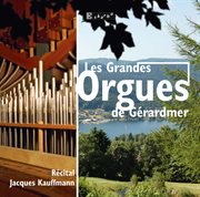 Les Grandes Orgues De Gérardmer cover image