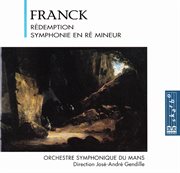 Franck : Symphony In D Minor & Rédemption cover image
