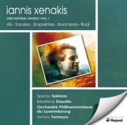 Xenakis, I. : Orchestral Works, Vol. 1. Ais / Tracees / Empreintes / Noomena / Roai cover image