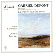 Dupont, G. : Maison Dans Les Dunes (la) / Poeme cover image