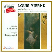 Vierne, L. : Vocal Music, Vol. 2. Poemes De L'amour / Stances D'amour Et De Reve / Les Roses Blan cover image