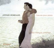 Honegger, A. : Piano Music cover image