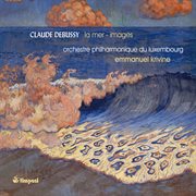 Debussy, C. : La Mer / Images cover image