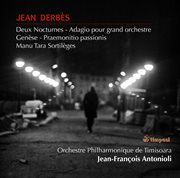 Derbes : Orchestral Works cover image