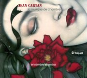 Cartan : La Musique De Chambre cover image