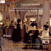D'indy : Violin Sonata. Cello Sonata cover image