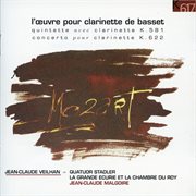 Mozart : Clarinet Quintet, K. 581 & Clarinet Concerto, K. 622 cover image