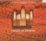 L'orgue En Lorraine cover image