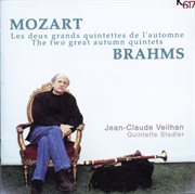 Mozart & Brahms : The 2 Great Autumn Quintets cover image