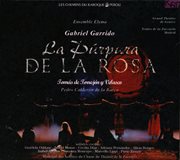 Torrejón Y Velasco : La Púrpura De La Rosa cover image