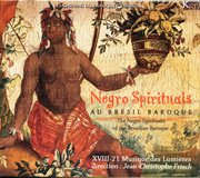 The Negro Spirituals Of The Brazilian Baroque cover image
