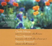 Debussy, Chausson & Emmanuel : Chamber Works cover image