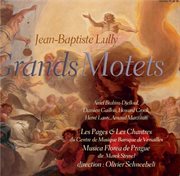 Lully : Grands Motets cover image