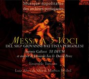Pergolesi : Messa A 5 Voci cover image