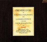 Senaillé : Premier Livre De Sonates À Violon cover image