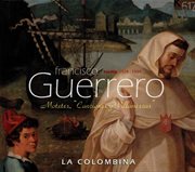 Guerrero : Canciones Y Villanescas cover image