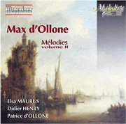 Ollone : Mélodies, Vol. 2 cover image