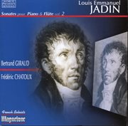 Jadin : Sonates Pour Piano & Flute, Vol. 2 cover image