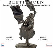 Beethoven : Sonates Pour Piano & Violoncelle cover image