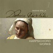 Buxtehude : Complete Harpsichord Works, Vol. 1 cover image
