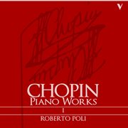 Chopin : Complete Piano Works, Vol. 1. Ballade, Op. 47, Mazurkas, Op. 63, Nocturnes, Op. 52 & Pre cover image