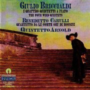 Briccialdi : Wind Quintet In D Major, Op. 124, Wind Quintet No. 2 In B-Flat Major & Pot-Pourri Fan cover image