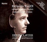 Hahn : Violin Concerto In D Major & Violin Sonata In C Major cover image