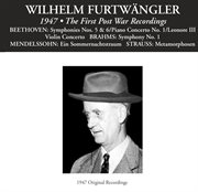 Wilhelm Furtwängler : The First Post War Recordings cover image