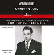 Mendelssohn : Elias (recorded 1962) [sung In German] [live] cover image