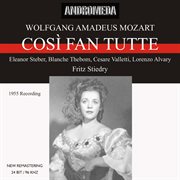 Mozart : Così Fan Tutte, K. 588 (sung In English) [live] cover image