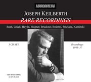 Joseph Keilberth : Rare Recordings (1943-1957) cover image