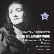 Donizetti : Lucia Di Lammermoor cover image