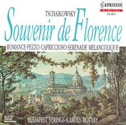 Tchaikovsky, P.i. : Souvenir De Florence / Valse-Scherzo / Serenade Melancolique / Pezzo Capriccio cover image
