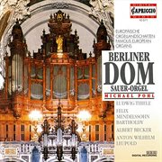 Famous European Organs : Berliner Dom cover image