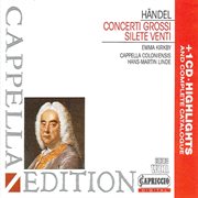 Handel : Concerti Grossi, Opp. 3 & 6 cover image