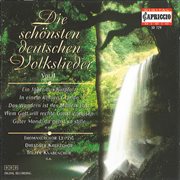 Die Schonsten Deutschen Volkslieder, Vol. 1 cover image