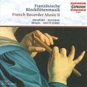 Schneider, Michael : French Recorder Music, Vol. 2 cover image
