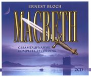 Bloch, E. : Macbeth [opera] cover image