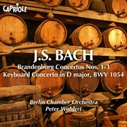 Brandenburg concertos nos. 1-3 : Keyboard concerto in D major, BWV 1054 cover image