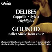 Coppelia : Sylvia ; Ballet music from Faust cover image