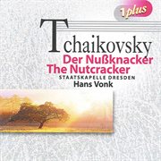 Tchaikovsky : The Nutcracker. Eugene Onegin cover image