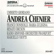 Giordano, U. : Andrea Chenier cover image