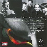 Reimann, A. : Mendelssohn Oder Soll Es Tod Bedeuten? / String Quartet No. 3 cover image
