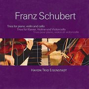 Schubert : The Piano Trios cover image