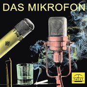 Das Mikrofon cover image