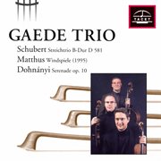 Schubert, Matthus & Dohnányi : Chamber Works cover image