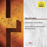 Schütz : Choral Works cover image